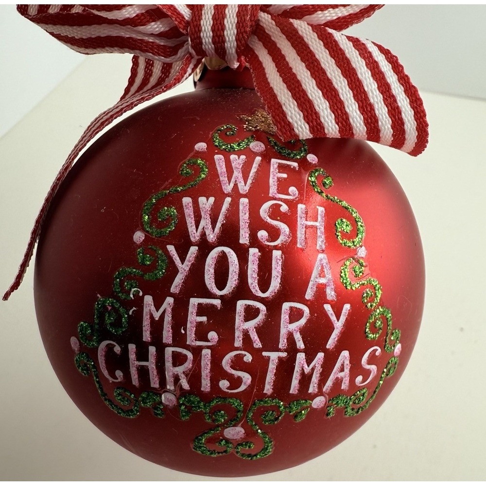 Christopher‎ Radko We Wish You A Merry Christmas Glass Ornament Stenciled